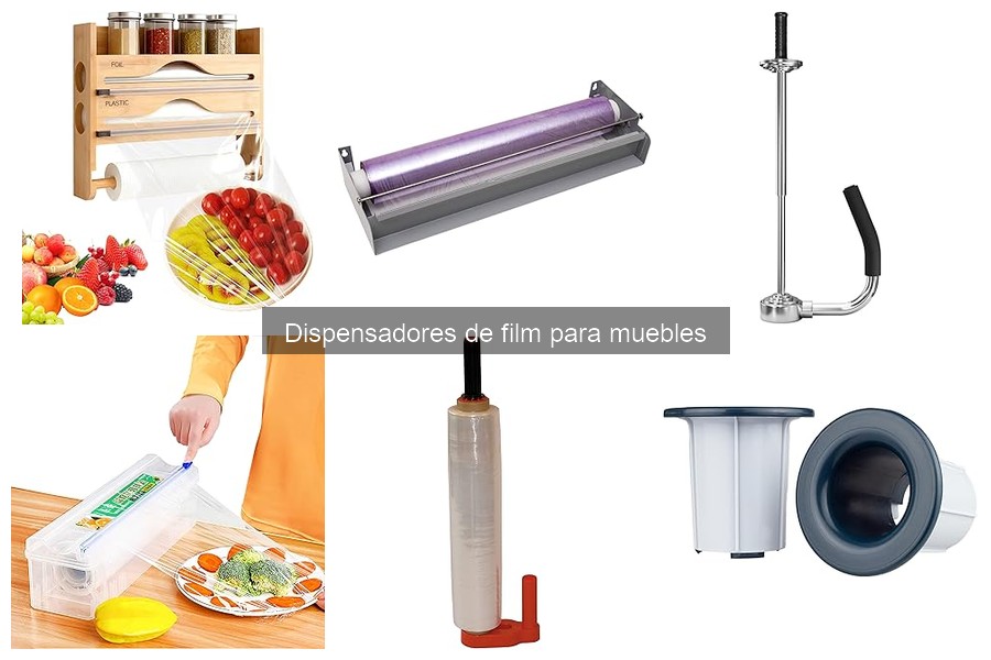 Beneficios del dispensador de film para muebles en embalaje