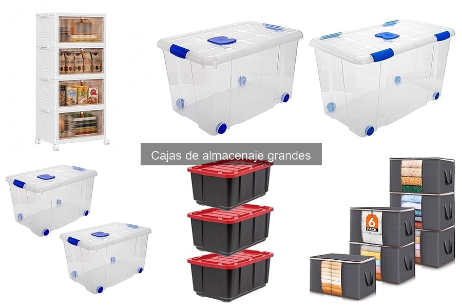 Cajas de almacenaje grandes: Solución para problemas de espacio