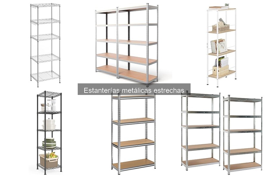 Cómo elegir la estantería metálica estrecha adecuada