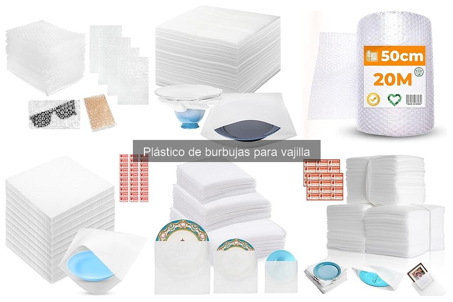 Comparativa de plástico de burbujas para vajilla: marcas y precios