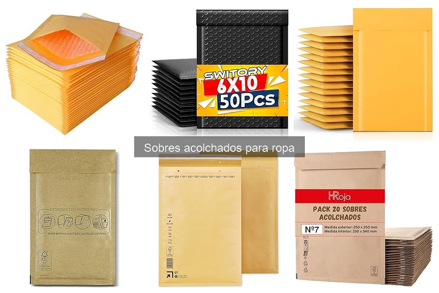 Mejores sobres acolchados para envío de ropa | Comparativa 2023