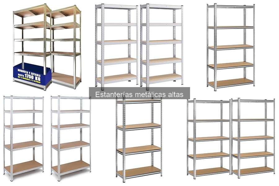 ¿Qué son las estanterías metálicas altas? Características y Usos