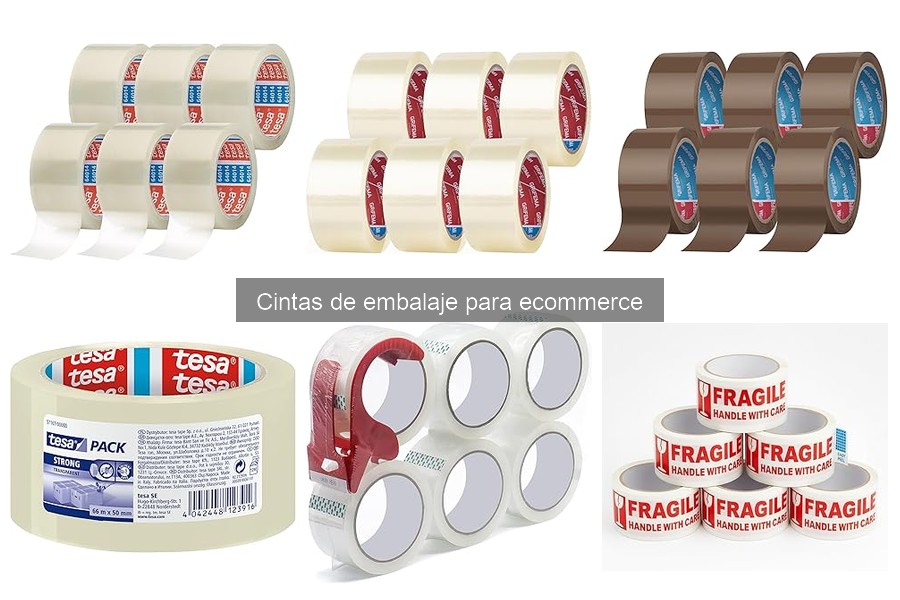 Tipos de cintas de embalaje y sus aplicaciones en eCommerce