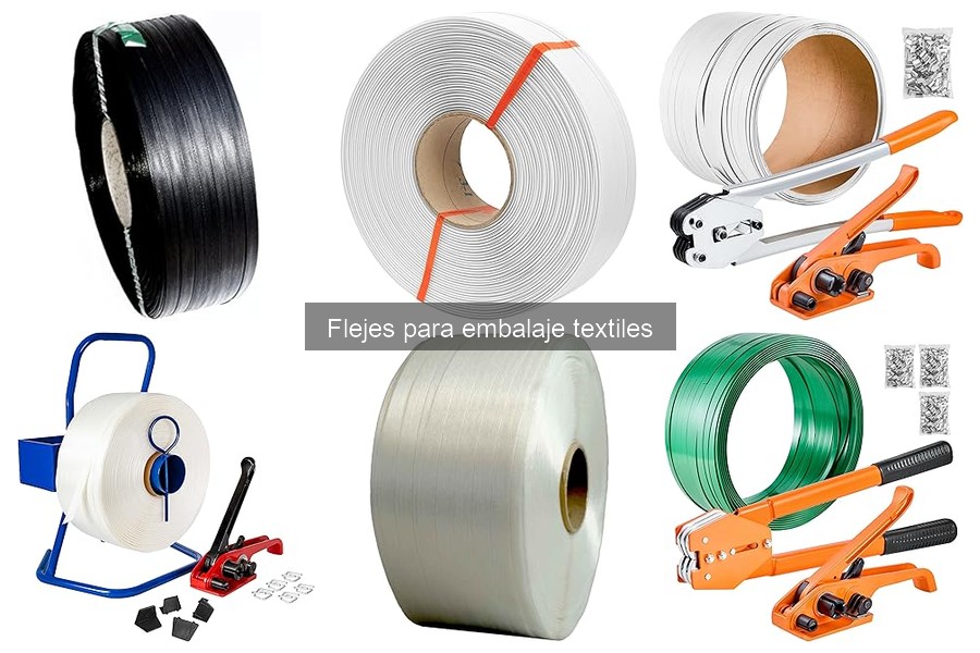 Tipos de flejes para embalaje textil: opciones y características