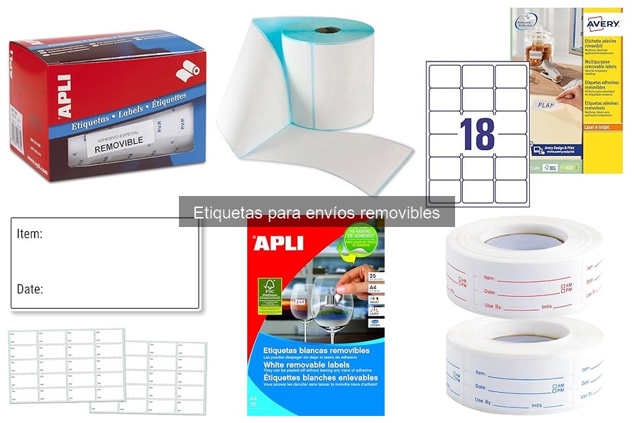 Tutorial: Aplicación de Etiquetas Removibles para Envíos