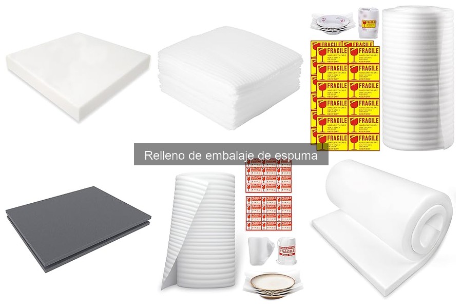 Ventajas del Relleno de Embalaje de Espuma para tus Envíos